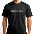 Christ Is King T-Shirt | Minimalist Faith Scripture Quote | Premium 100% Cotton Tee | Religious Gift For Men And Women