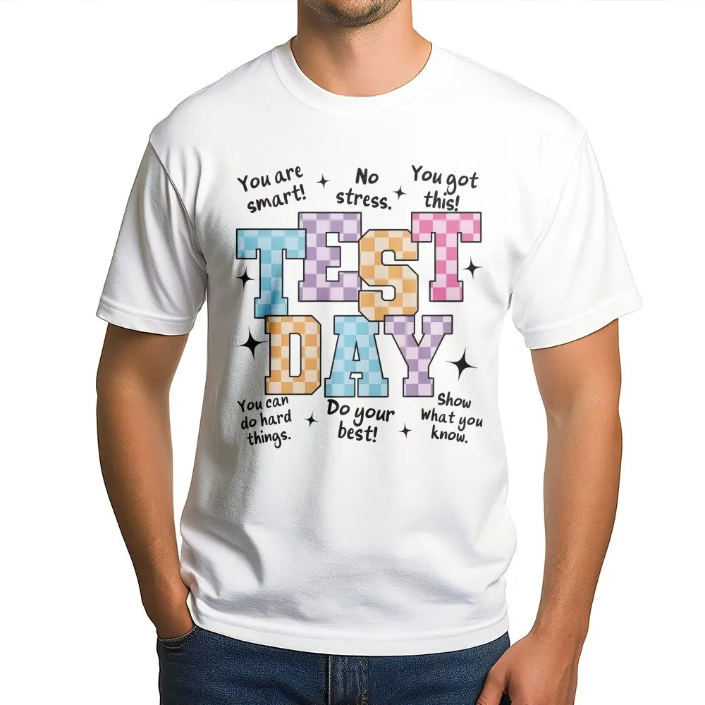 Man wearing a white unisex cotton t-shirt with a Test Day retro motivational print