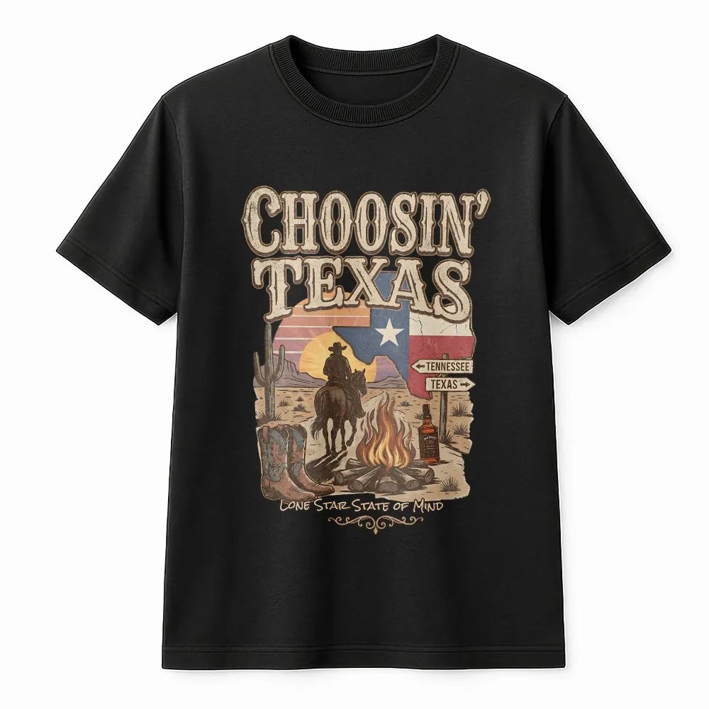 Choosin' Texas T-Shirt | Retro Western Cowboy Graphic | Premium Cotton-Blend | Gift for Country Music Fan & Texas Lover