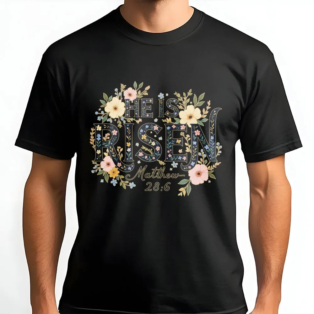He Is Risen T-Shirt | Floral Matthew 28:6 Scripture Graphic | 100% Cotton Premium Tee | Christian Easter Gift for Women