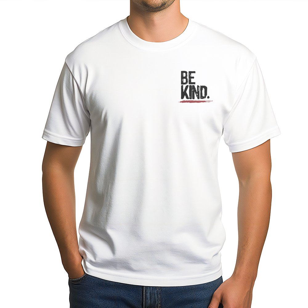 Be Kind T-Shirt | Mental Health Awareness Quote | Premium 100% Cotton | Minimalist Motivational Gift For Women And Men